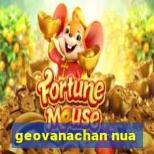 geovanachan nua